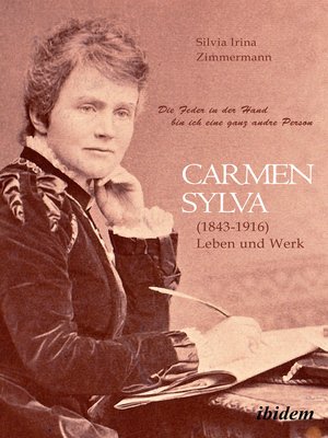 cover image of "Die Feder in der Hand bin ich eine ganz andre Person" Carmen Sylva (1843--1916). Leben und Werk